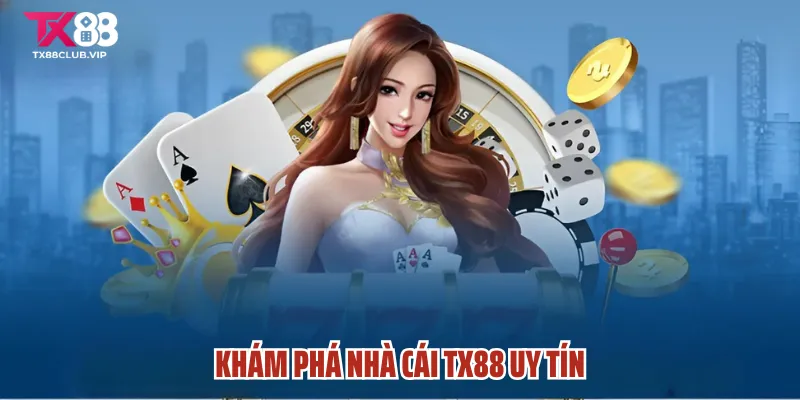 Nhà Cái Tx88