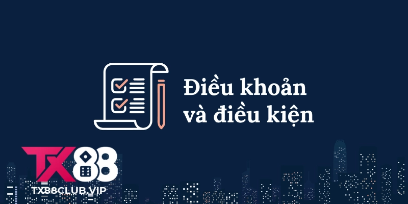 Điều Khoản Sử Dụng TX88