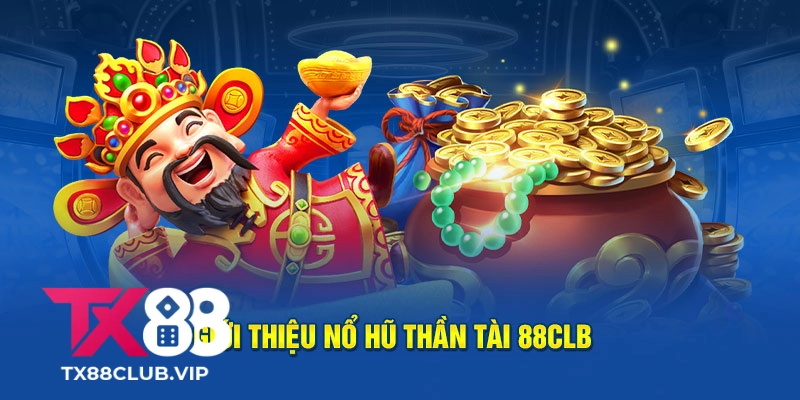 Nổ Hũ TX88